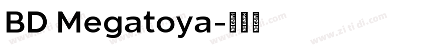 BD Megatoya字体转换